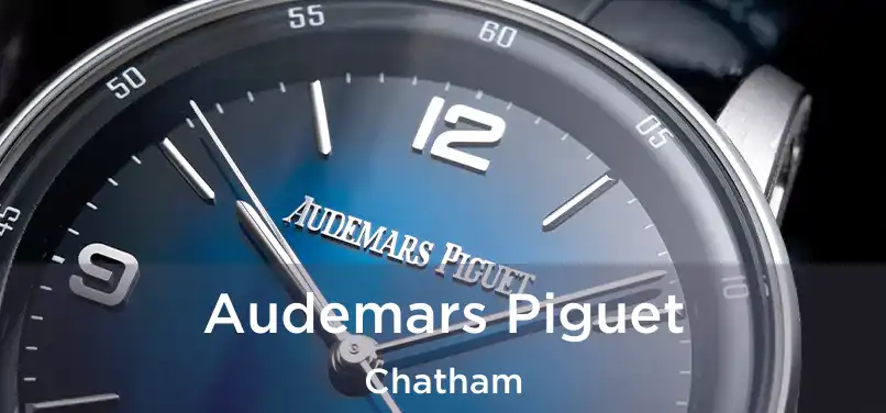  Audemars Piguet Chatham