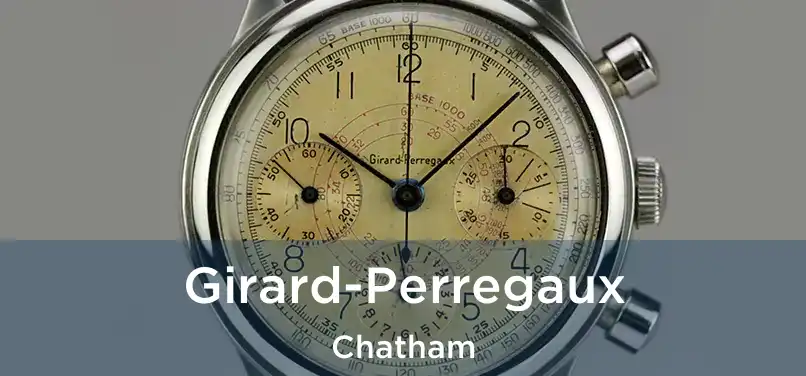  Girard-Perregaux Chatham