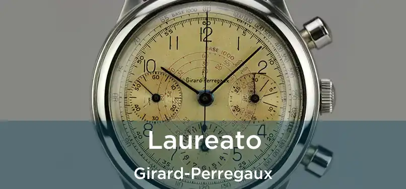  Laureato Girard-Perregaux